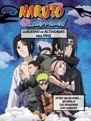 CUADERNO DE ACTIVIDADES PARA FANS NARUTO SHIPPUDEN Must-Have