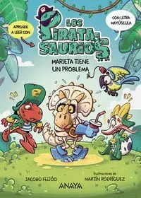 MARIETA TIENE UN PROBLEMA (LOS PIRATASAURIOS 2) LETRA MAYUSCULA Schneller Versand