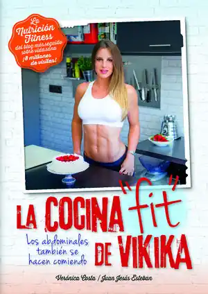 Expressversand NUTRICIÓN FITNESS. LA COCINA FIT DE VIKIKA. NUTRICION FITNESS