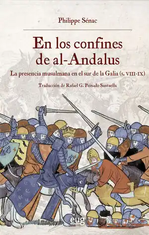 Weltweiter Versand EN LOS CONFINES DE AL-ANDALUS. LA PRESENCIA MUSULMANA