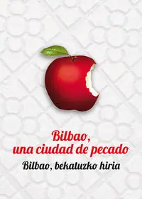 BILBAO UNA CIUDAD DE PECADO Mega-Angebot