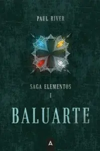 Wochenendangebot BALUARTE (SAGA ELEMENTOS I)