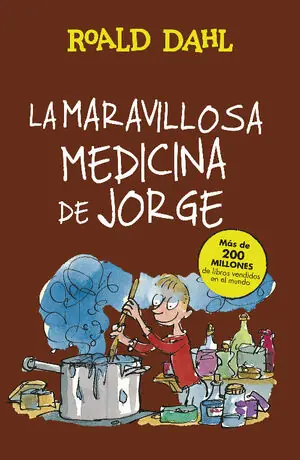 LA MARAVILLOSA MEDICINA DE JORGE Highlight
