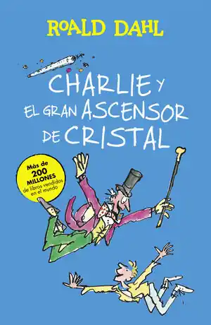 CHARLIE Y EL GRAN ASCENSOR DE CRISTAL Angebot