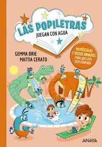 Jetzt Kaufen LAS POPILETRAS JUEGAN CON EL AGUA (POPILETRAS 4)