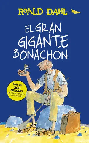 EL GRAN GIGANTE BONACHÓN (COLECCIÓN ALFAGUARA CLÁSICOS) Sonderangebot