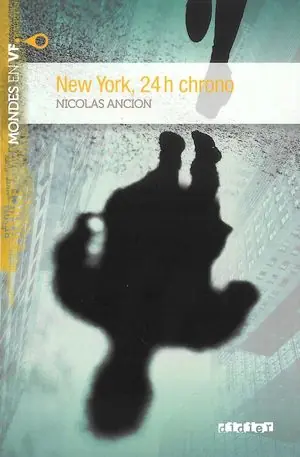 Angebot NEW YORK , 24 H CHRONO .A2 LIVRE MP3. NIVEAU A2