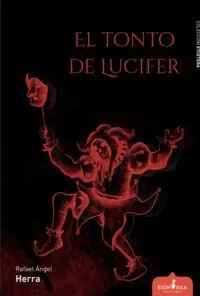 EL TONTO DE LUCIFER Highlight