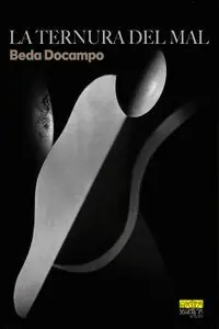 LA TERNURA DEL MAL Top-Angebot