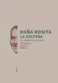 DOÑA ROSITA LA SOLTERA Weltweiter Versand