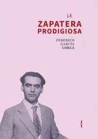LA ZAPATERA PRODIGIOSA Schnäppchen