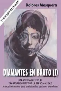 DIAMANTES EN BRUTO (I) : UN ACERCAMIENTO AL TRASTORNO LIMITE DE LA PER Kostenloser Versand