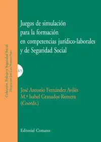 JUEGOS DE SIMILACIÓN PARA LA FORMACIÓN EN COMPETENCIAS JURÍDICO-LABORALES Y DE S Mega-Angebot