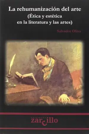 LA REHUMANIZACIÓN DEL ARTE: ETICA Y ESTÉTICA EN LA LITERATURA Y LAS ARTES. ÉTICA Y ESTÉTICA EN LA LITERATURA Y LAS ARTES Abverkauf