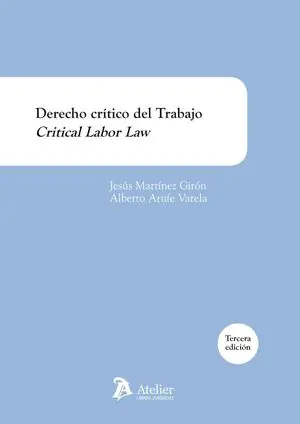 DERECHO CRÍTICO DEL TRABAJO. CRITICAL LABOR LAW. Markenware