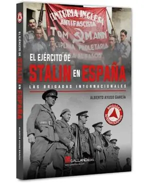 Gleich Bestellen EJERCITO DE STALIN EN ESPAÑA