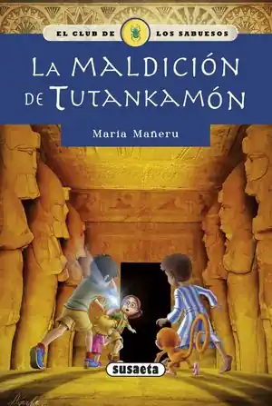 LA MALDICION DE TUTANKAMON (CLUB DE LOS SABUESOS, 1) Neue Kollektion