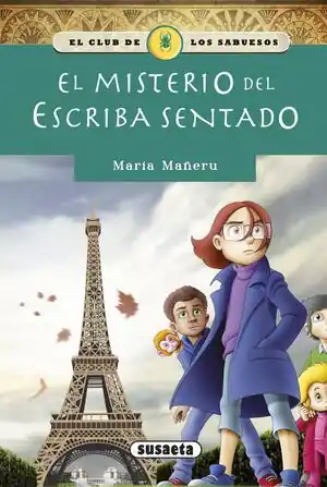 EL MISTERIO DEL ESCRIBA SENTADO Gleich Bestellen