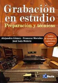 GRABACION EN ESTUDIO. PREPARACION Y TECNICAS Weltweiter Versand