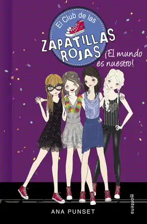 Bestpreis EL CLUB DE LAS ZAPATILLAS ROJAS 6 - ¡EL MUNDO ES NUESTRO!