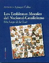 LOS EMBLEMAS MORALES DEL NACIONAL-CATOLICISMO (UN JUEGO DE LA OCA) Original