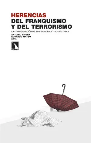 Angebot HERENCIAS DEL FRANQUISMO Y DEL TERRORRISMO