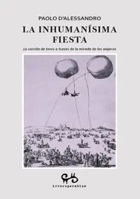 LA INHUMANISIMA FIESTA Kostenloser Rückversand