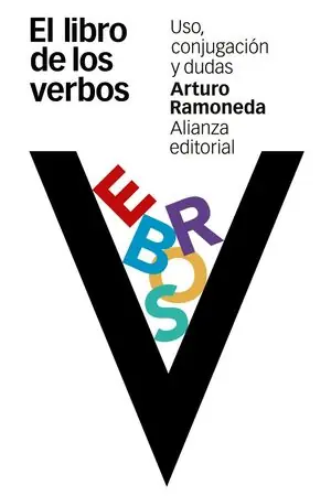 Schnäppchen LIBRO DE LOS VERBOS, EL. USO, CONJUGACIÓN Y DUDAS