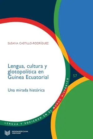 Preis Gesenkt LENGUA, CULTURA Y GLOTOPOLITICA EN GUINEA ECUATORIAL