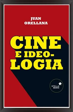 CINE E IDEOLOGÍA Gleich Bestellen
