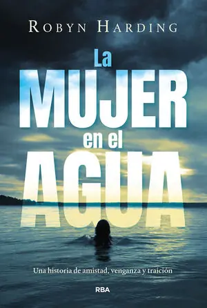 LA MUJER EN EL AGUA Neue Ware