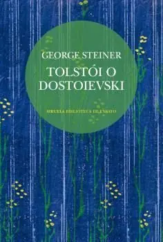 TOLSTÓI O DOSTOIEVSKI Highlight