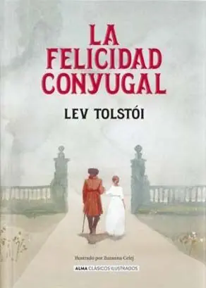 LA FELICIDAD CONYUGAL Weltweiter Versand