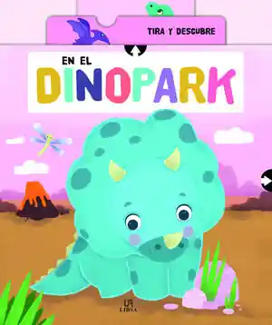 EN EL DINOPARK (TIRA Y DESCUBRE) Rabatt