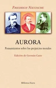 Neu Im Sortiment AURORA. PENSAMIENTOS SOBRE LOS PREJUICIOS MORALES
