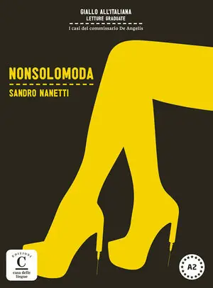 NONSOLOMODA, COLECCIÓN GIALLO ALL´ITALIANA Limited Edition