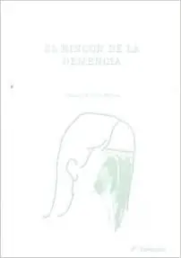 Premium EL RINCÓN DE LA DEMENCIA