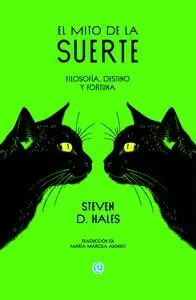 EL MITO DE LA SUERTE (FILOSOFIA, DESTINO Y FORTUNA) Sofort Bestellen