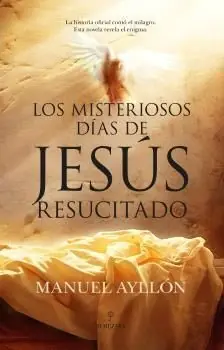 Weltweiter Versand LOS MISTERIOSOS DIAS JESUS RESUCITADO