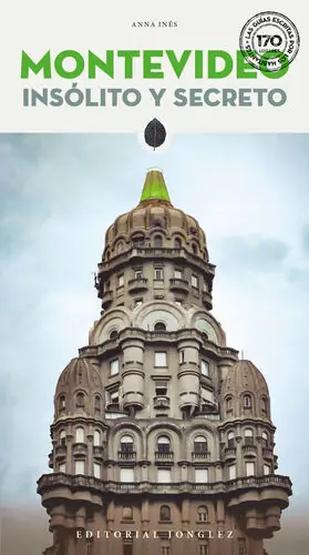 MONTEVIDEO (INSÓLITO Y SECRETO) 2025 Direkt Vom Hersteller