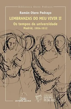 Versand Am Gleichen Tag LEMBRANZAS DO MEU VIVIR II OS TEMPOS DA UNIVERSIDADE MADRID 1904-1912