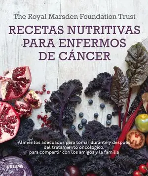 Top-Preis RECETAS NUTRITIVAS PARA ENFERMOS DE CÁNCER. ALIMENTOS ADECUADOS PARA TOMAR DURANTE Y DESPUÉS DEL TRATAMIENTO ONCOLÓGICO