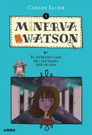 Im Trend MINERVA WATSON: EL EXTRAÑO CASO DEL FANTASMA QUE NO ERA