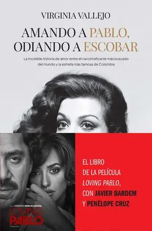 Super-Preis AMANDO A PABLO, ODIANDO A ESCOBAR. LA INCREIBLE HISTORIA DE AMOR ENTRE EL NARCOTRAFICANTE MAS BUSCAD