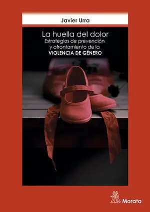 Hochwertig HUELLA DEL DOLOR ESTRATEGIAS PREVENCION AFRONTAMIENTO VIOLENCIA GENERO