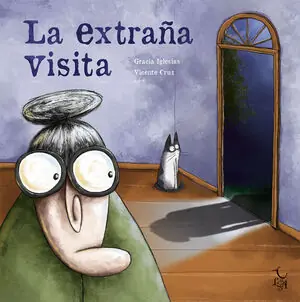 LA EXTRAÑA VISITA Neuheit