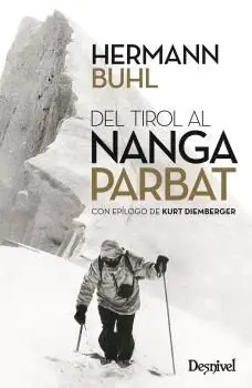 DEL TIROL AL NANGA PARBAT (MONTAÑISMO) Bestpreis