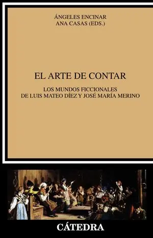 EL ARTE DE CONTAR. LOS MUNDOS FICCIONALES DE LUIS MATEO DIEZ Y JOSE MA Sonderaktion