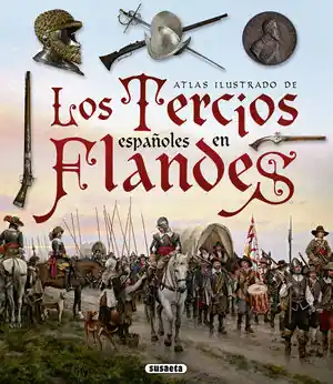 LOS TERCIOS ESPAÑOLES EN FLANDES Hochwertig