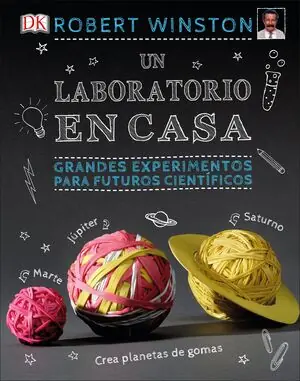 UN LABORATORIO EN CASA. GRANDES EXPERIMENTOS PARA FUTUROS CIENTÍFICOS Jetzt Bestellen